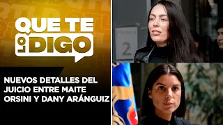 Que Te Lo Digo - 28 de mayo 2024