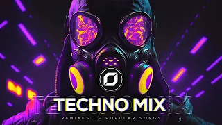 TECHNO MIX 2023 💣 Remixes Of Popular Songs 💣 Only Techno Bangers