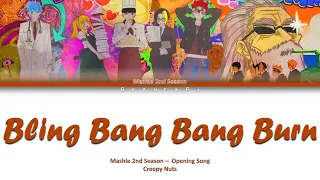 Mashle Season 2 - Opening Full [Bling bang bang born] Lyrics [kan/rom/ind]