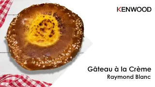 Raymond Blanc recipe for Gâteau à la Crème