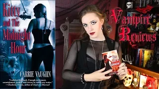 Vampire Reviews: Kitty and the Midnight Hour