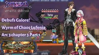 Power of 8 Debuffs | Debuff Galore! | Arc 3 Ch 3 Pt 1 Lufenia | [DFFOO GL - A Lion’s Pride #25]