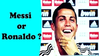 Messi or Ronaldo who is the best