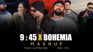 9:45 X Bohemia | Prabh | Shubh | Karan Aujila | Electron Music | Oye Hoye Ni Tu Sohni Bali