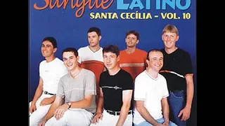SANGUE LATINO VOL.10 - CD SANTA CECÍLIA (completo)