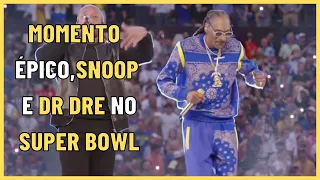 DR DRE FT SNOOP DOGG  STILL DRE SUPER BOWL LEGENDADO