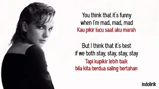 Taylor Swift – Stay Stay Stay | Lirik Lagu Terjemahan