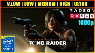 Shadow of the Tomb Raider / RX560 4GB + i5-2400 / 1080p, All Settings