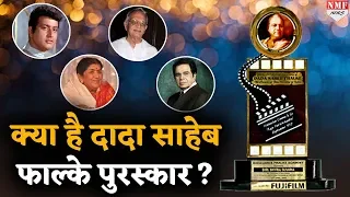 Dadasaheb Phalke Award के बारे में जानिए यहां सभी बातें