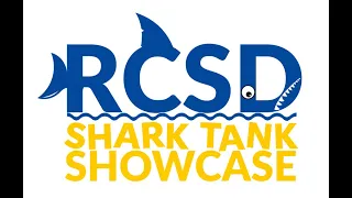RCSD Shark Tank Showcase 2024: Elementary School Edition