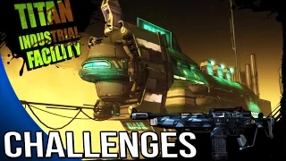 Borderlands The Pre Sequel - Titan Industrial Challenges - Symbols, Fast Shooter, Breath Holder