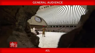 August 30 2023 General Audience Pope Francis + ASL