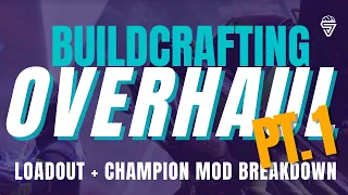 Destiny 2 Lightfall Buildcrafting OVERHAUL pt1 [Breakdown]