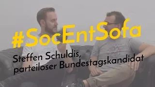 #SocEntSofa mit Steffen Schuldis, parteiloser Bundestagskandidat