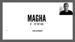 10. Ancestors & Magha Nakshatra + Planets in Magha