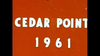 Cedar Point 1961 Part 1. HD. 8mm film Digitally Restored from my grandfather's archives.