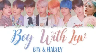 BTS (방탄소년단) – Boy With Luv (작은 것들을 위한 시) (Feat. Halsey) Color Coded Lyrics HAN/ROM/ENG