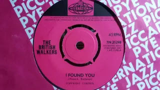 Beat Dancer - THE BRITISH WALKERS - I Found You - PYE INT 7N 25298 UK 1965 pre Mr Dynamite Sue