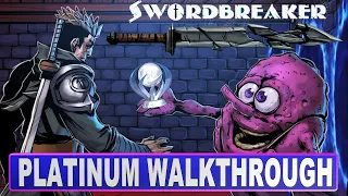 Swordbreaker 100% Platinum Walkthrough | Trophy & Achievement Guide - 59 Trophies in 30 minutes