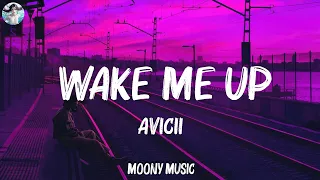 Avicii - Wake Me Up (Lyrics) | Katy Perry, Bruno Mars,... Mix Lyrics