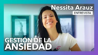 Una "escuela de valientes" para la gestión de la ansiedad | Entrevista a Nessita Arauz