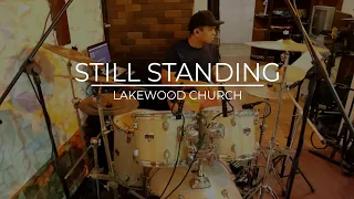 Still Standing - Lakewood Church / Israel Houghton | Drum Cover