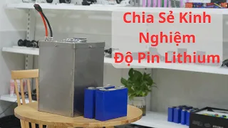 Chia Sẻ Kinh Nghiệm Độ Pin Lithium | Ebike Vietnam