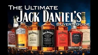 The Ultimate Jack Daniel's Buyer's Guide