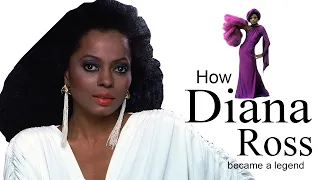 How Diana Ross Became A Legend