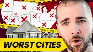 Top 10 WORST CITIES to Buy a House in 2024