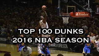 Top 100 Dunks: 2016 NBA Season