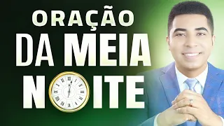 ORAÇÃO DA MEIA-NOITE 🙏 21 DE MAIO - MADRUGADA DE HOJE