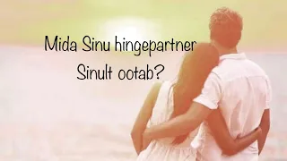 Mida Sinu hingepartner Sinult ootab?❤️ Ajatu vali-kaart-stiilis🤍