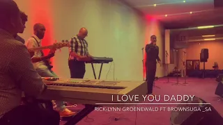 Ricklynn Groenewald (Son of the late Ricardo) sings I Love you Daddy in honor of his father.