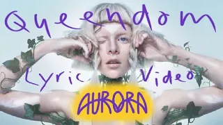 Aurora: QUEENDOM [Lyric Video]