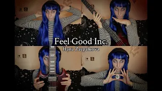 Feel Good Inc. (Cover by Hana Zacpalkova)