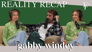 Reality Recap - Clayton, Payroll Husbands, and Housewives with Reality TV Star Gabby Windey