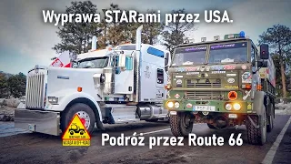 Wyprawa STARAMI przez USA. Podróż przez Route 66