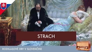 Stefan Zweig - Strach (rozhlasová hra / 1979 / slovensky)