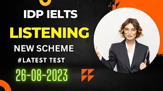 IELTS LISTENING PRACTICE TEST 2023 WITH ANSWERS  26/08/2023