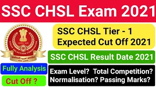 SSC CHSL TIER - 1 Expected Cut Off 2021 || SSC CHSL Result Date 2021 || SSC CHSL Cut Off 2020 | SSC