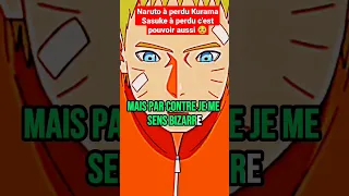 Naruto à perdu Kurama Sasuke à perdu c'est pouvoir aussi 🥺