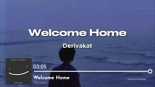 [SPEED UP] Derivakat - Welcome Home