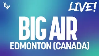 FIS Snowboard World Cup | Men's Big Air - Edmonton