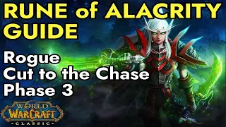 Rogue Rune of Alacrity Guide | Cut to the Chase WoW Classic SoD