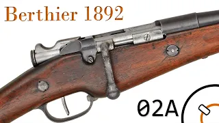 Small Arms of WWI Primer 02A*: French Berthier 1892