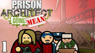 Max Legendary ONLY | Prison Architect: Going Mean #1