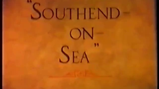 Southend On Sea - Featuring The Kursaal (from the 60's)