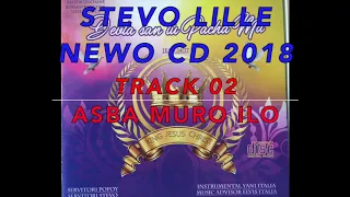 STEVO LILLE NEW CD 2018 TRACK 02 ASBA MURO ILO  KHANGERY ALEX PARIS