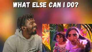 (DTN Reacts) Encanto - "What Else Can I Do?" Full Song